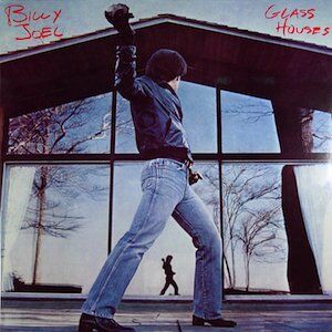 Billy Joel | Glass Houses