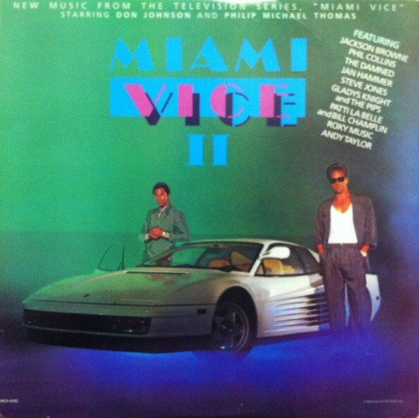 Miami Vice II Soundtrack (Sealed US 1986)