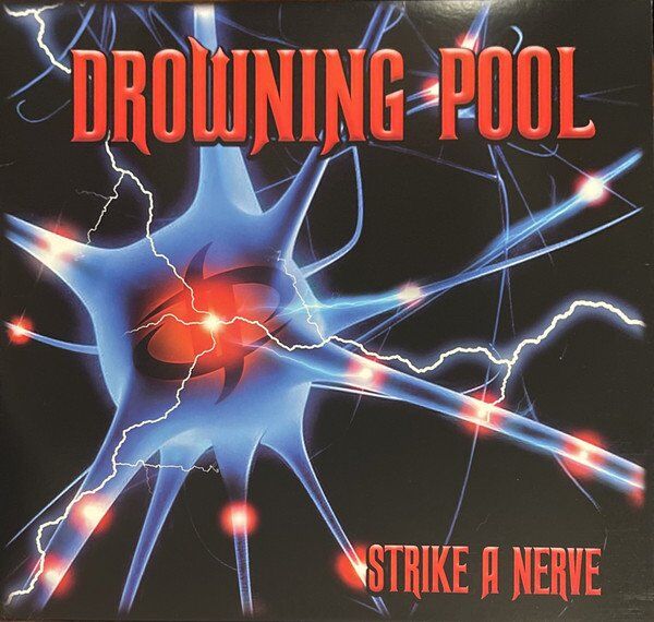 Drowning Pool | Strike A Nerve (Sealed)